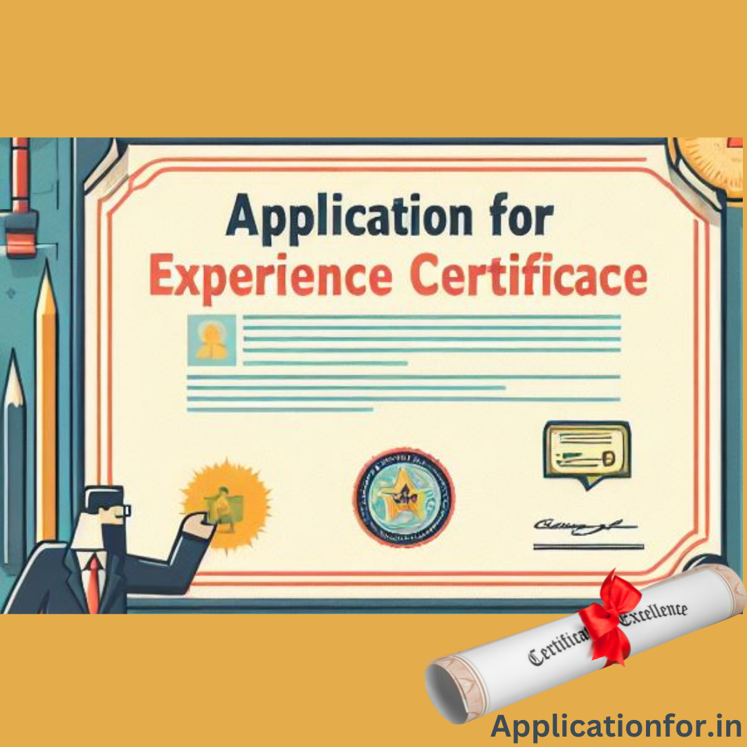 Application for experience certificate - with examples